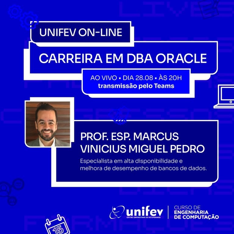 Sessão Online sobre Carreira de DBA: UNIFEV