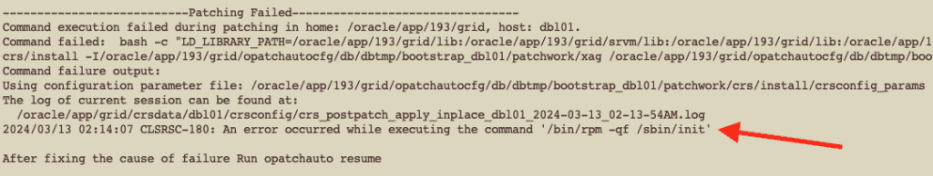 CLSRSC-180: An error occurred while executing the command &#8216;/bin/rpm -qf /sbin/init&#8217; during postpatch